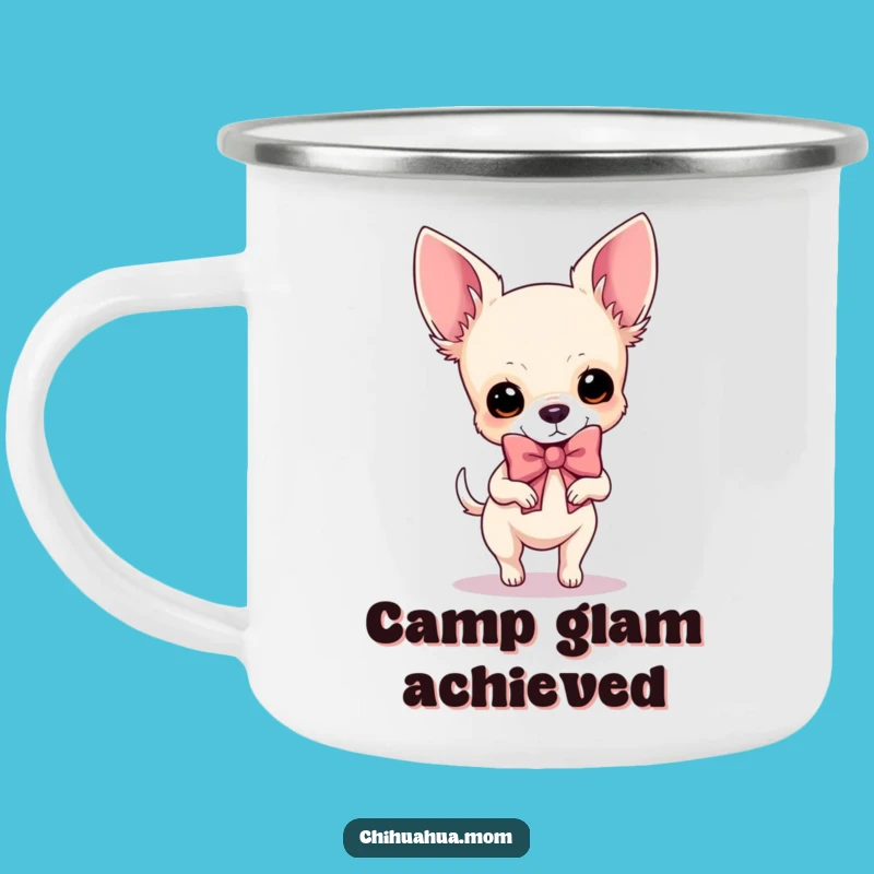 Funny Chihuahua Glamper Mug: Fabulous Outdoors with a Bow, Perfect Camp Funny Gift!