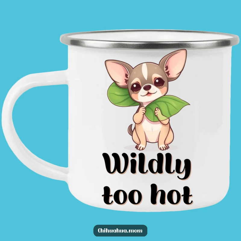 Funny Fanning Chihuahua Camping Mug - Cool Camp Companion Gift