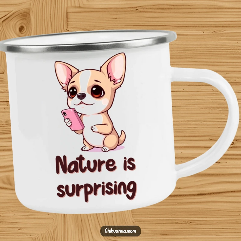 Funny Chihuahua Camping Mug: A chihuahua holding a small phone with a shocked expression, perfect for enjoying coffee during surprising moments.
