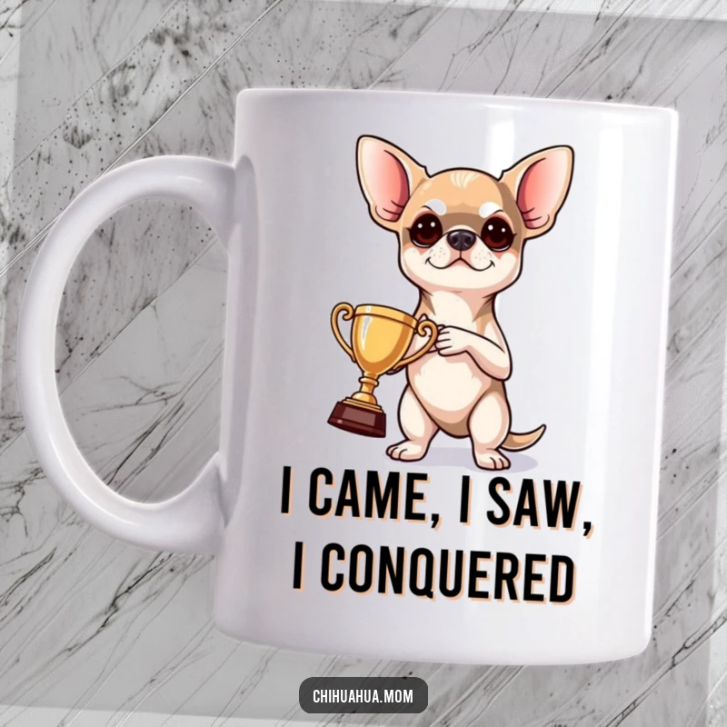 Funny Mug featuring a determined chihuahua proudly holding a tiny golden trophy, celebrating a hilarious, hard-earned victory.