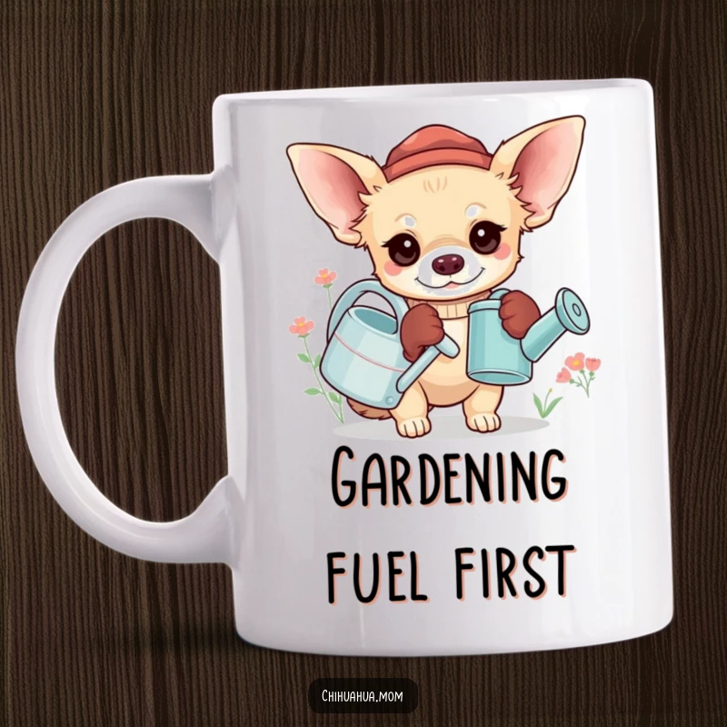 Funny Chihuahua Gardener Mug: A chihuahua wears oversized gloves and holds a tiny watering can, tending plants, gift.