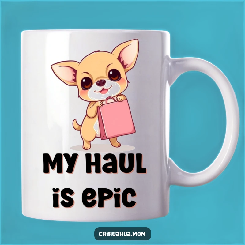 Funny Chihuahua Shopping Spree Mug: Adorable Dog Fail, Perfect Gift for Pet Lovers!