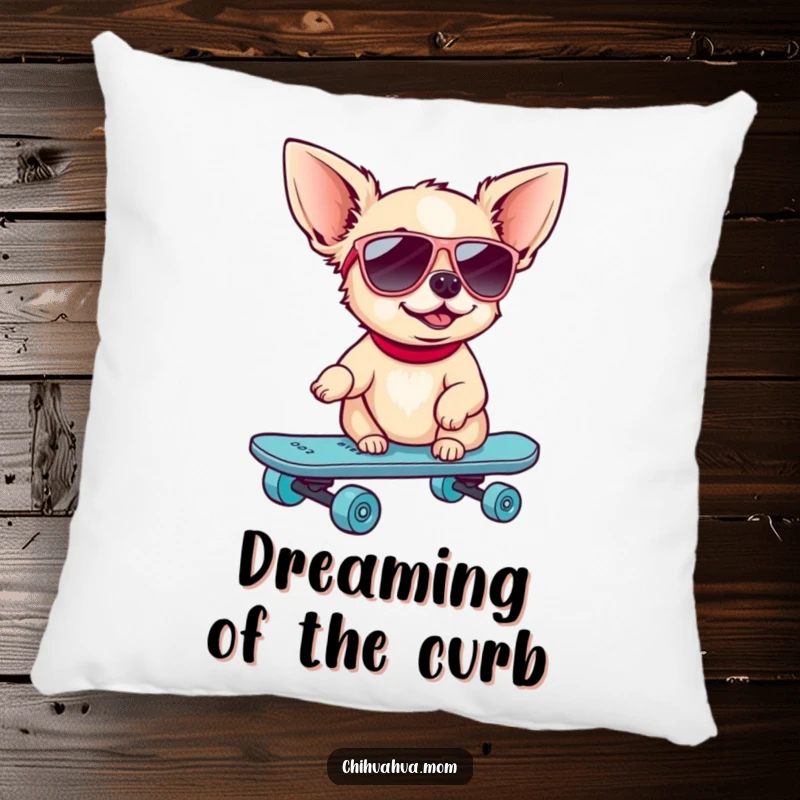 Funny Skater Chihuahua Pillow: A dog in sunglasses rides a skateboard. Soft and humorous.