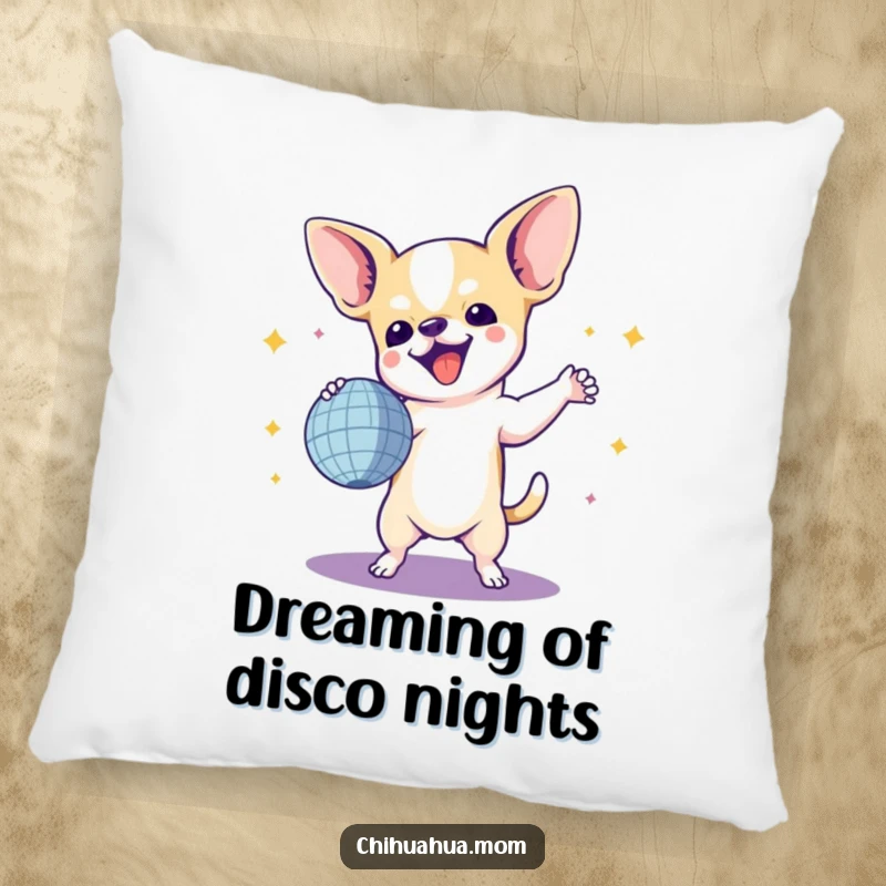 Funny Chihuahua Pillow: A chihuahua with sunglasses, grooving next to a disco ball, perfect for adding a humorous and comfortable touch.