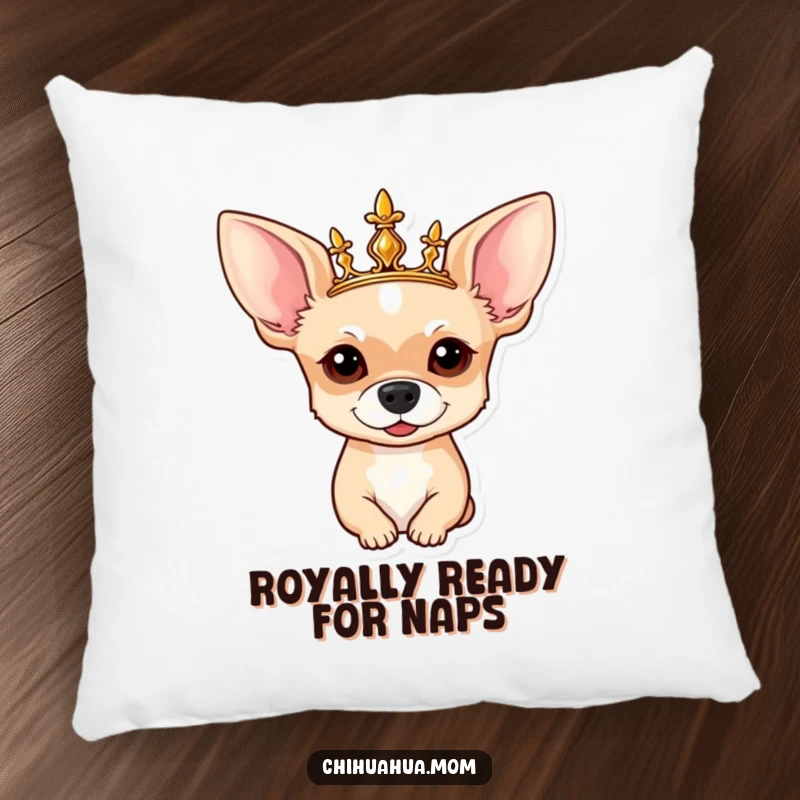 Funny Chihuahua Pillow: A plush pillow featuring a distinguished chihuahua wearing a jeweled crown.