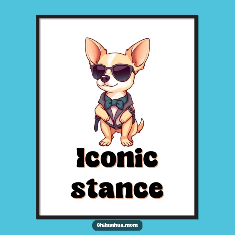 Funny Chihuahua Style Digital Art: Confident Pose, Instant Download Gift
