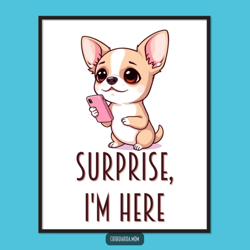 Funny Chihuahua Shocked Phone Digital Art - Instant Hilarious Dog Download