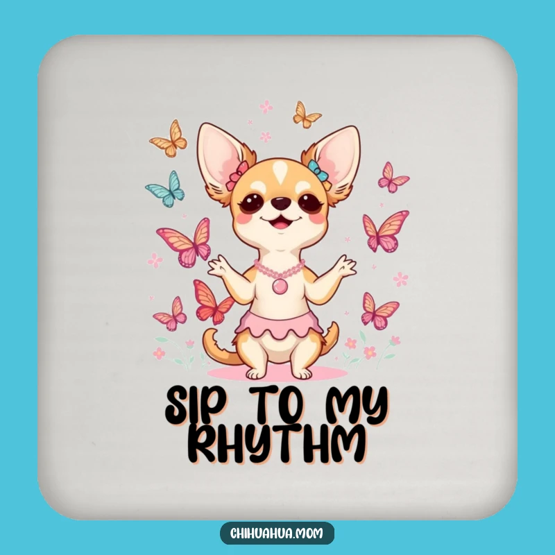 Funny Chihuahua Lady Butterfly Choir Coaster - Protect & Play!
