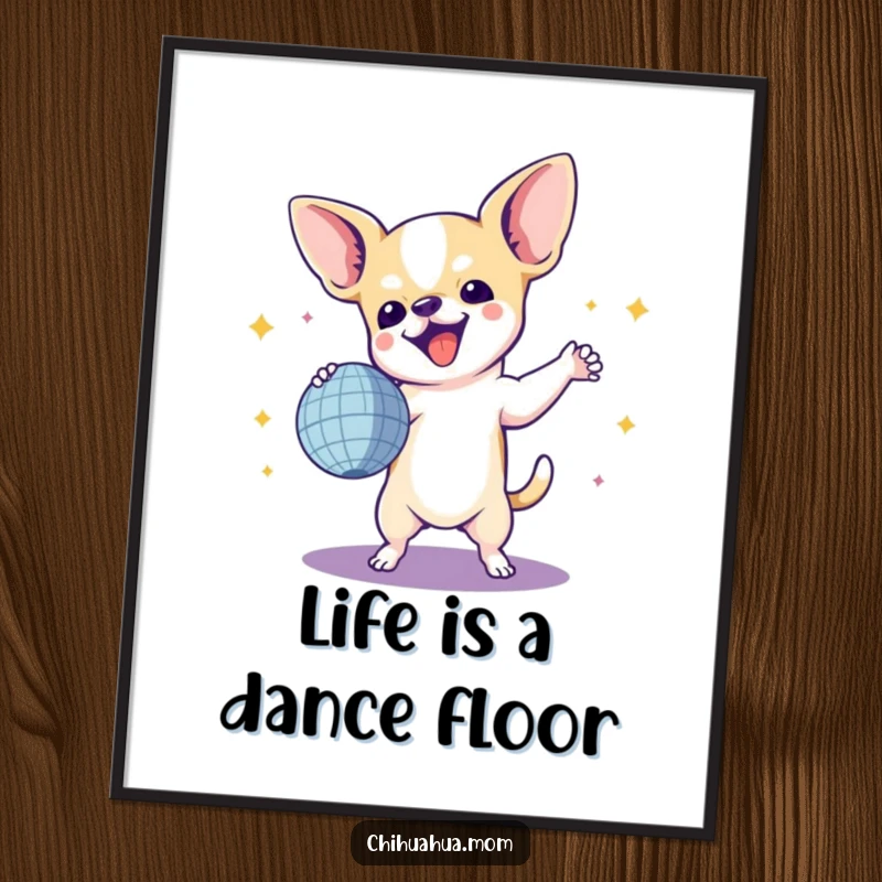 Funny Chihuahua Poster: A silhouette of a chihuahua dancing wildly with a disco ball, capturing the essence of a euphoric dance party.