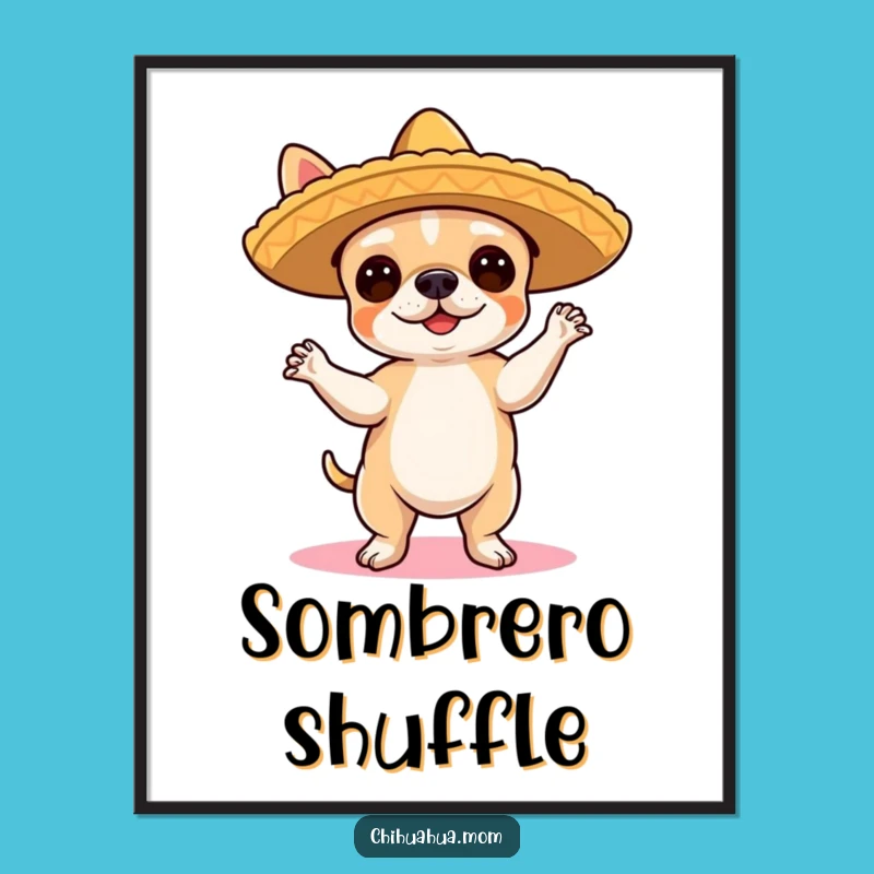 Funny Chihuahua Flamenco Poster - Fiesta Dog Art Gift Idea