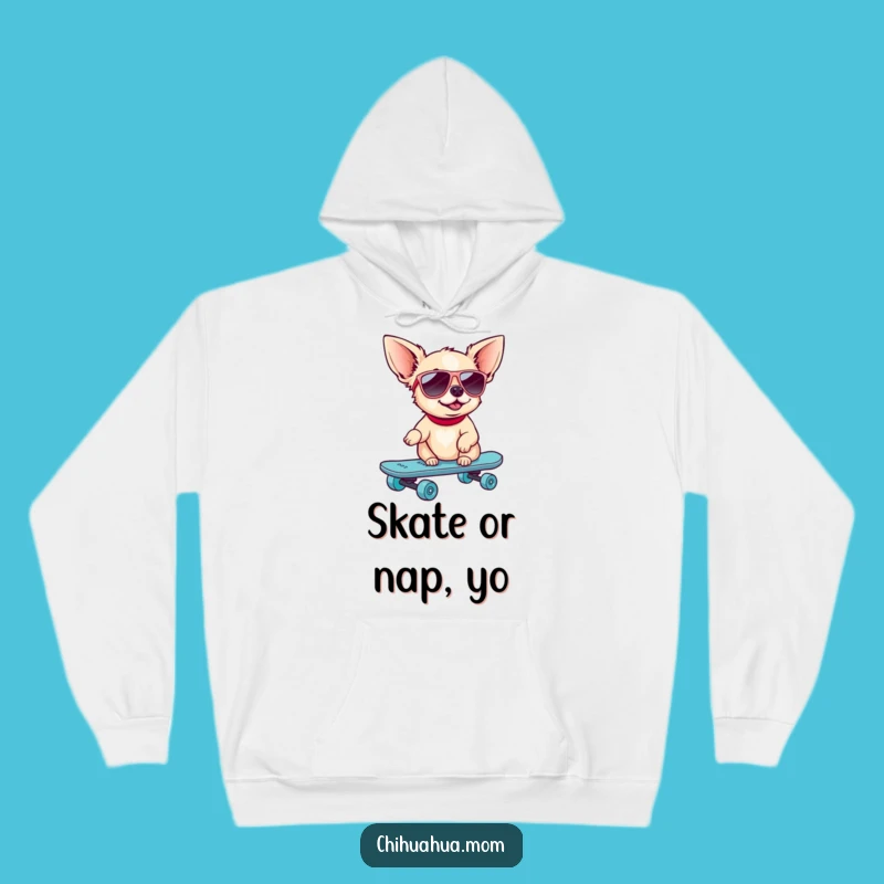 Cozy Funny Skater Chihuahua Hoodie: Keep Warm, Stay Cool Dog Gift!