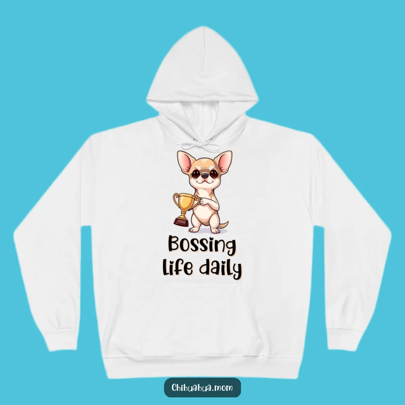Funny Chihuahua Champion Hoodie: Cozy Up with This Hilarious Pup's Fierce Funny Gift!