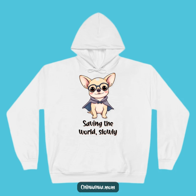 Funny Chihuahua Power Hoodie - Cozy & Hilarious Dog Hero Gift