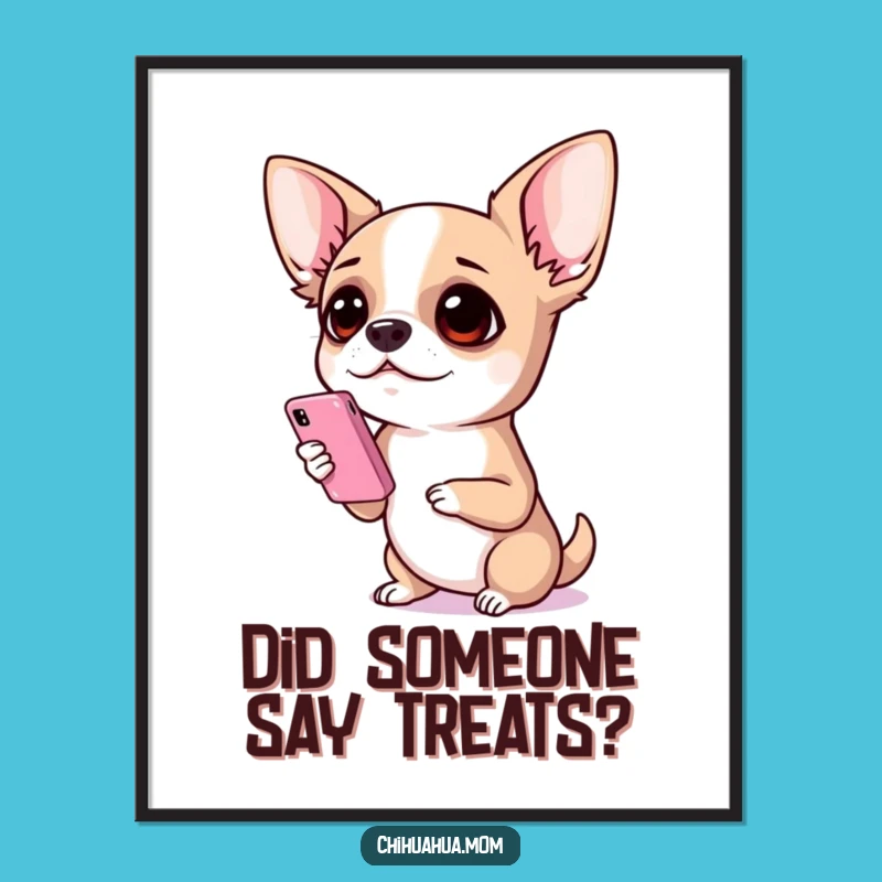 Free Printable Wall Art: Surprised Chihuahua Phone Meme Downloadable Decor