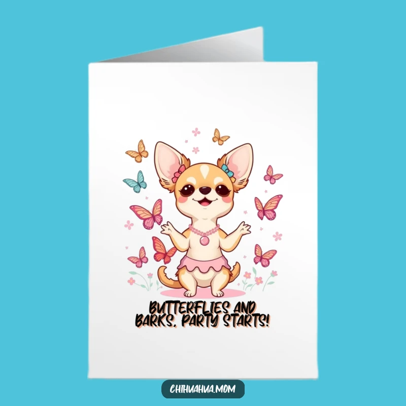 Free Printable Chihuahua Butterfly Conductor Birthday Card Funny Downloadable Gift
