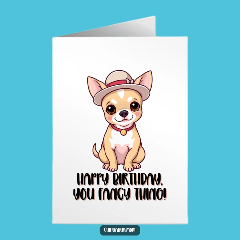 Free Printable Birthday Card: Dapper Chihuahua in Hat, Sophisticated Downloadable Surprise!