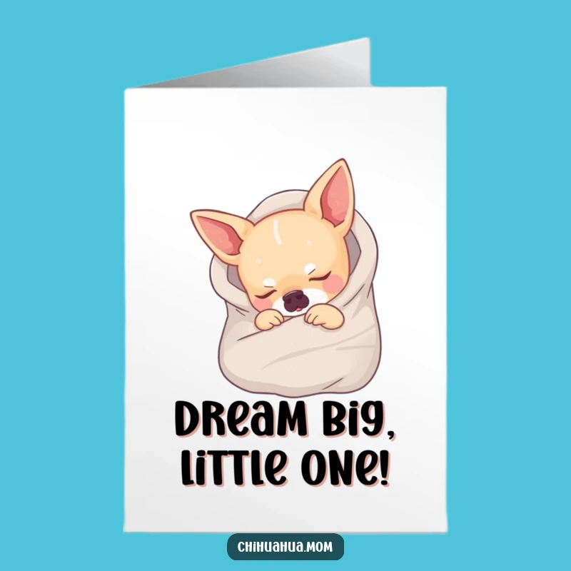 Free Printable Sleeping Chihuahua Congrats Card: Adorable Downloadable for Any Celebration