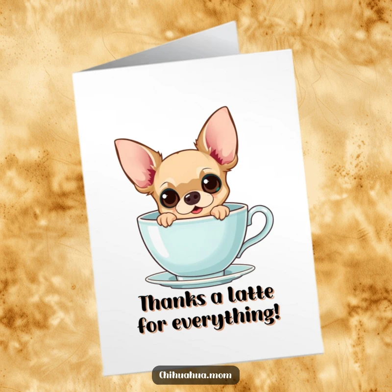 Funny Free Printable Thank You Card: Cute Chihuahua Looking Out from a Giant Teacup