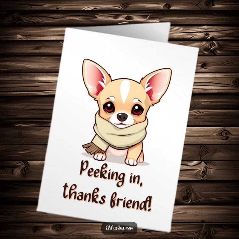 Funny Free Printable Thank You Card: A chihuahua wearing a silly scarf peeks out, offering a sweet and humorous thanks.