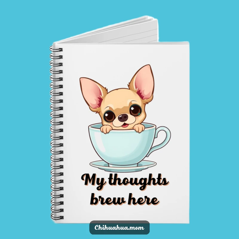 Funny Chihuahua Teacup Notebook: Jot Down Ideas with a Curious Pup!