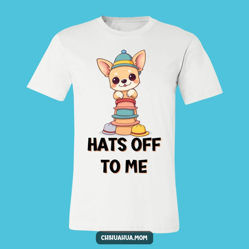 Funny Chihuahua Hat Tower T-Shirt - Tiny Hats Balance, Quirky Tee