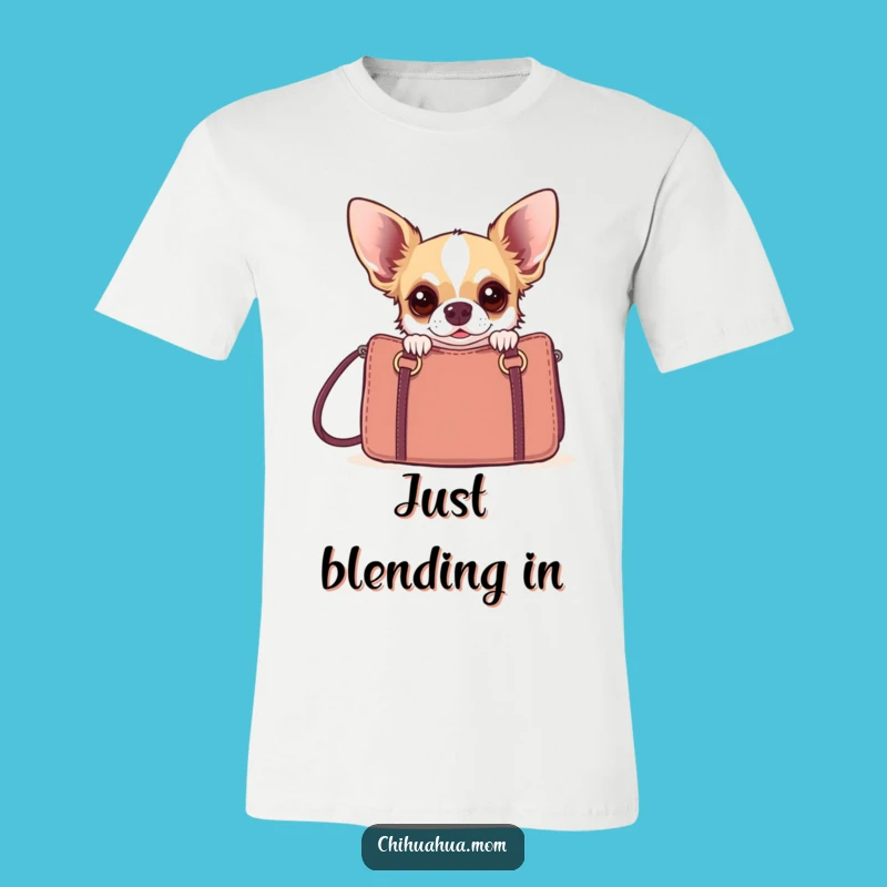 Funny Chihuahua Handbag Shirt: Startled Dog Tee, Hilarious Pet Owner Gift