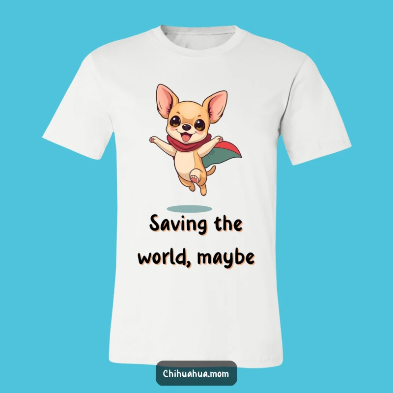 Funny Superhero Chihuahua T-Shirt: Playful Dog Hero, Action-Packed Style, Awesome Funny Gift