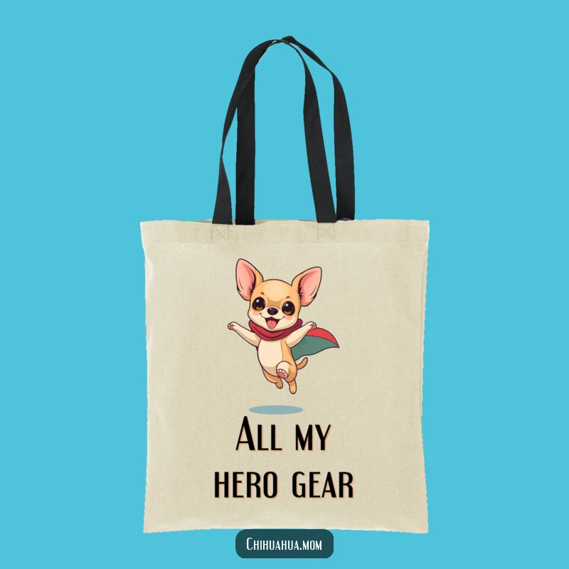Funny Superhero Chihuahua Tote Bag: Carry Your Hero Gear, Playful Pup, Stylish Funny Gift