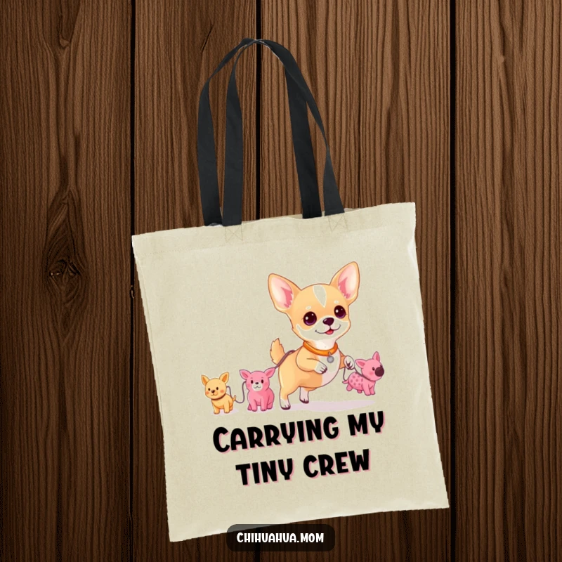 Funny tote bag showing a chihuahua confidently walking, with a leash connected to a charming line of tiny plush toys.